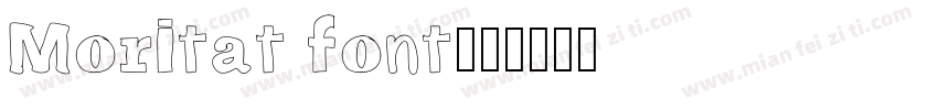 Moritat font字体转换